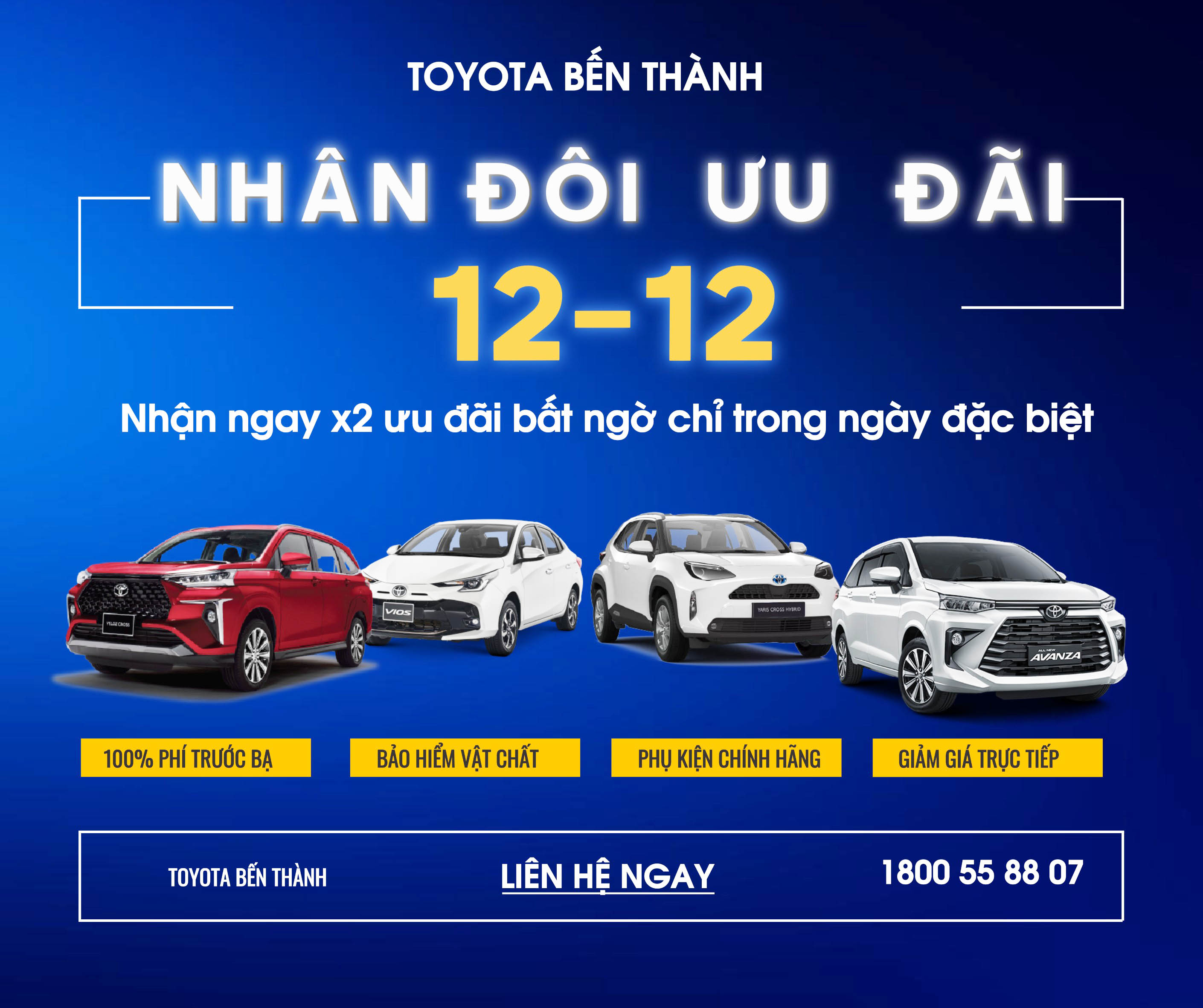 Cơ hội nhận ưu đãi X2 - Siêu sale 12/12 tại Toyota Bến Thành