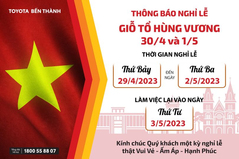 Thông báo lịch nghỉ Lễ Giỗ tổ Hùng Vương - Ngày Giải Phóng Miền Nam 30/4 - Ngày Quốc tế Lao động 1/5